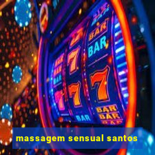 massagem sensual santos